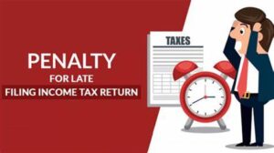 Penalty for late tax filing